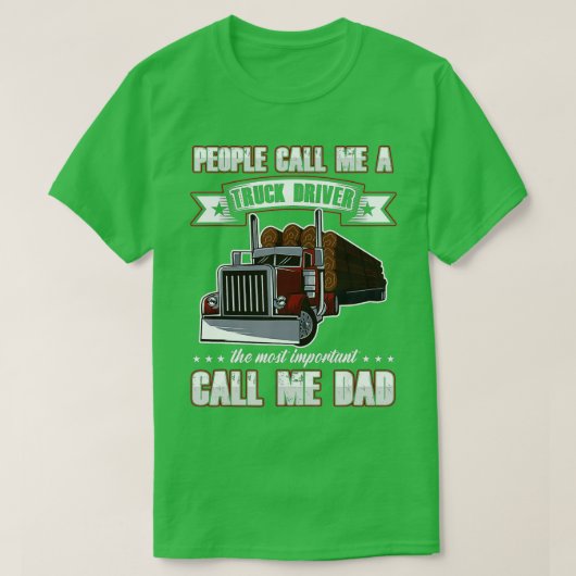 De Vaderdag van Trucker Papa noemen me een vrachtw T-shirt (Design voorkant)