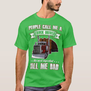 De Vaderdag van Trucker Papa noemen me een vrachtw T-shirt