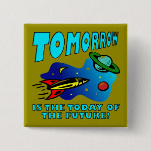 De Vandaag Van De Toekomst Grappige Badge Knop Spe Vierkante Button 5,1 Cm