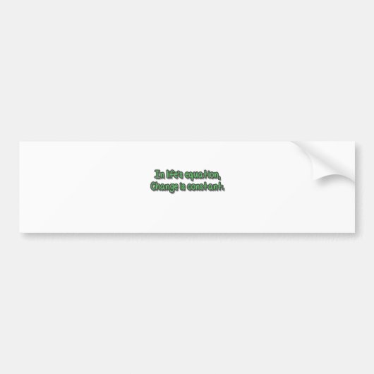 De verandering is Constant Bumpersticker (Voorkant)