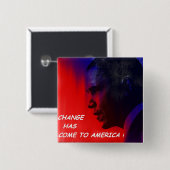 DE VERANDERING IS NAAR AMERIKA GEKOMEN! VIERKANTE BUTTON 5,1 CM (Voorkant /achterkant)