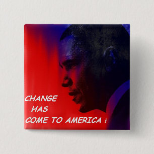 DE VERANDERING IS NAAR AMERIKA GEKOMEN! VIERKANTE BUTTON 5,1 CM