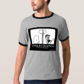 De Verandering van hulpmiddelen T T-shirt (Voorkant)