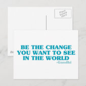 De verandering zijn die je in de wereld wilt zien briefkaart (Voorkant / Achterkant)