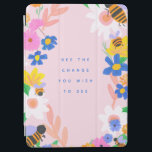 De verandering zijn iPad air cover<br><div class="desc">Schattig ontwerp voor bijen en bloementjes in heldere kleuren met de vermelding "de bijen die u wilt zien".</div>