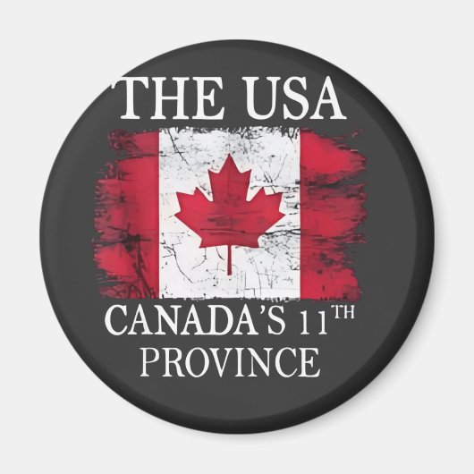 De Verenigde Staten, Canada's 11e Provincie Canada Magneet (Voorkant)