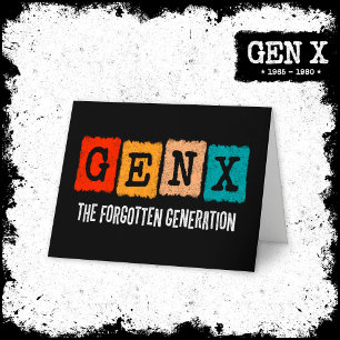 De vergeten generatie X Gen Xer Funny Gen X Kaart