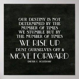 De verhoging omhoog en beweegt vooruit Inspirerend Poster