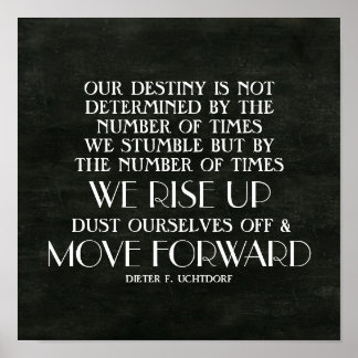 De verhoging omhoog en beweegt vooruit Inspirerend Poster