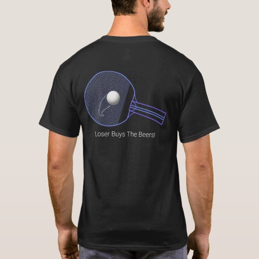 De verliezer koopt het bier! Ping Pong Fun T- Shir T-shirt (Achterkant)