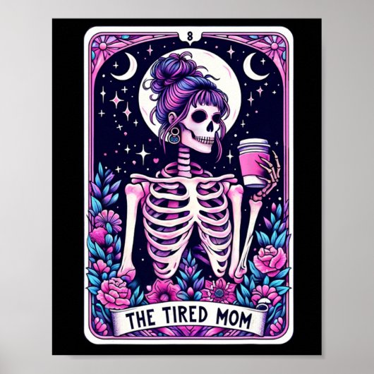 De vermoeide moeder Tarot Kaart Skeleton Moederdag Poster (Voorkant)