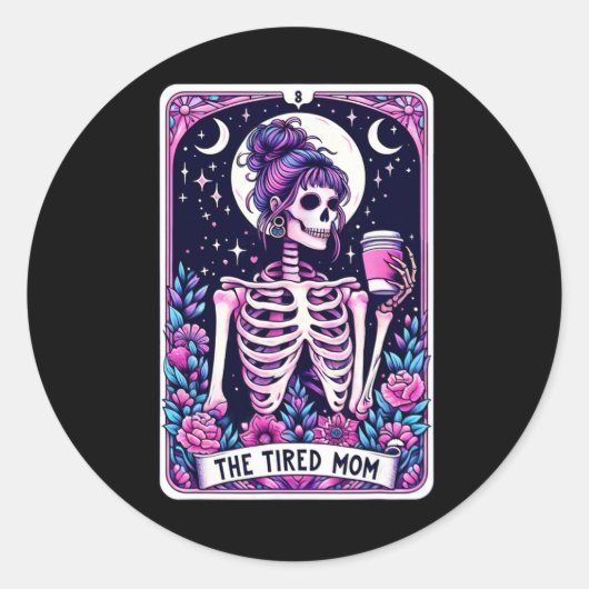 De vermoeide moeder Tarot Kaart Skeleton Moederdag Ronde Sticker (Voorkant)