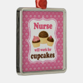 De verpleegster zal werken voor Cupcakes Keepslag Metalen Ornament (Rechts)