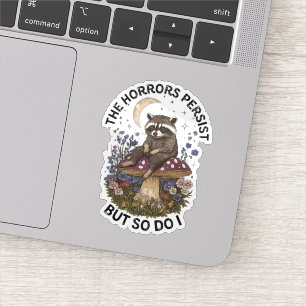De verschrikkingen blijven bestaan, maar ik ook sticker