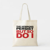 "De verschrikkingen blijven bestaan" Tote Bag (Achterkant)