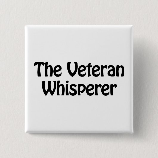 de veteranenfluisteraar vierkante button 5,1 cm (Voorkant)