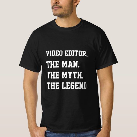 De video Redacteur het Man de mythe de Legend T-shirt (Voorkant)