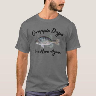 De vierkant Crappie Days zijn hier weer. T-shirt
