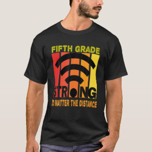De vijfde klasse sterk ongeacht de afstand Vintage T-shirt