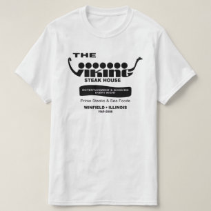 De Viking Steak House, Winfield, Illinois T-shirt