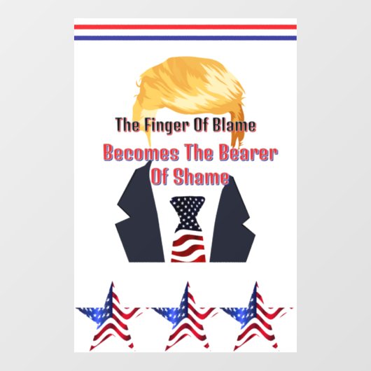 De vinger van de schuld Trump Window Cling Raamsticker (Vel)