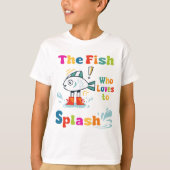 De vis die graag spettert t-shirt (Voorkant)