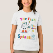 De vis die graag spettert Tri-Blend shirt (Voorkant)