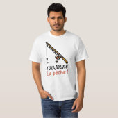 DE VISSERIJ IS ALTIJD. T-SHIRT (Voorkant volledig)