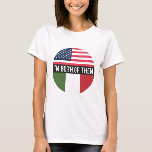 DE VLAG VAN DE VS EN ITALIË IK BEN BEIDE VAN HEN T-SHIRT