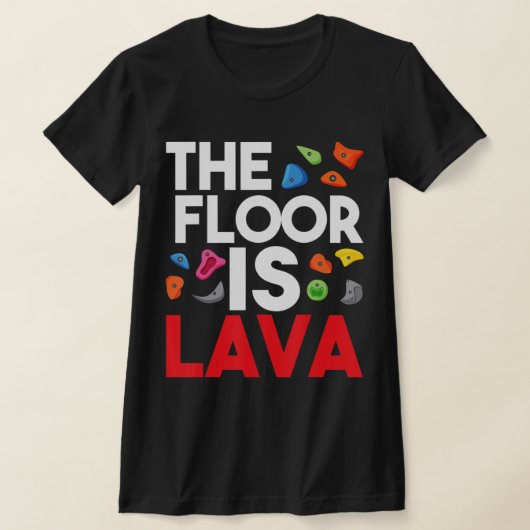 De vloer is een lava-bladerwand, klimmer t-shirt (Laagn)
