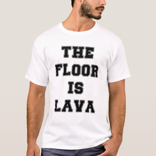 De vloer is lava t-shirt (Voorkant)