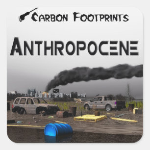 De Voetafdrukken van de koolstof - Anthropocene Vierkante Sticker