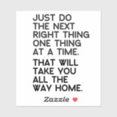 De volgende juiste ding vinyl Stickers (Vel)