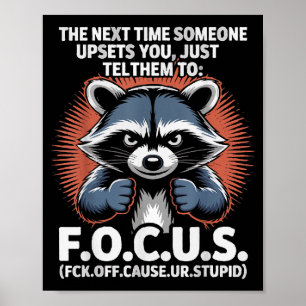 De Volgende Keer Dat Iemand Je Van Streek Brengt Z Poster