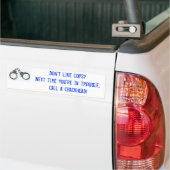 De volgende keer dat je in staat bent.. bumpersticker (Op Truck)