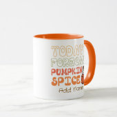 De voorspelling van vandaag Pumpkin Spice Custom Mok (Voorkant rechts)