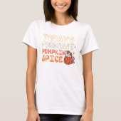 De voorspelling van vandaag Pumpkin Spice Herfst R T-shirt (Voorkant)