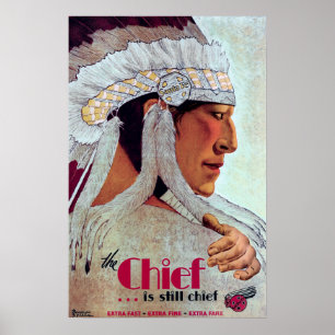 DE VOORZITTER ..... is nog steeds CHIEF c. 1929 Poster