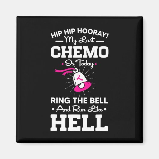 De vorige keer dat Chemo vandaag de dag de Bell Ca Magneet (Voorkant)