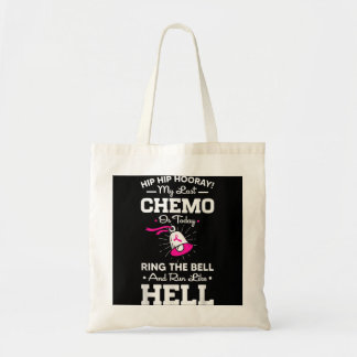 De vorige keer dat Chemo vandaag de dag de Bell Ca Tote Bag
