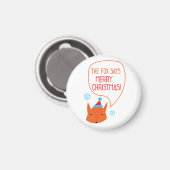 De vos zegt Marry Xmas! Magneet (Voorkant / Achterkant)