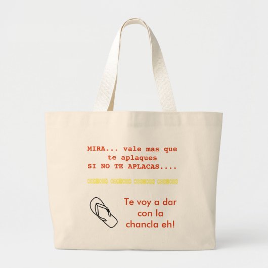 de voy a pegar con la chancla bolsa grote tote bag (Voorkant)