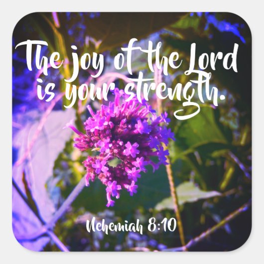 De vreugde van de Heer Christelijke Schrift Sticke Vierkante Sticker (Voorkant)