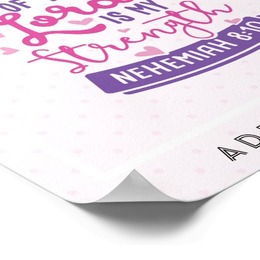 De vreugde van de Heer is mijn kracht gepersonalis Poster (Hoek)