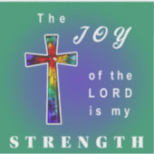 De vreugde van de Heer is mijn kracht Sticker (Voorkant)