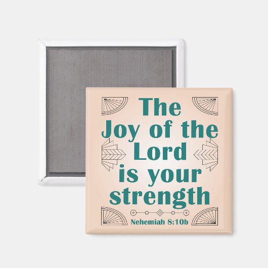 De vreugde van de Heer is uw kracht ArtDeco Magneet (Voorkant / Achterkant)