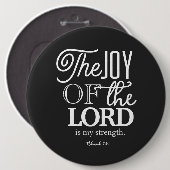 De vreugde van de Heer is uw kracht Ronde Button 6,0 Cm (Voorkant /achterkant)