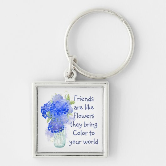 De vrienden zijn als Bloemen die het Citaat van de Sleutelhanger (Voorkant)