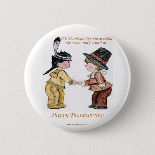 De Vriendschap en de Vrede van de Thanksgiving Ronde Button 5,7 Cm (Voorkant)