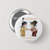 De Vriendschap en de Vrede van de Thanksgiving Ronde Button 5,7 Cm (Voorkant /achterkant)